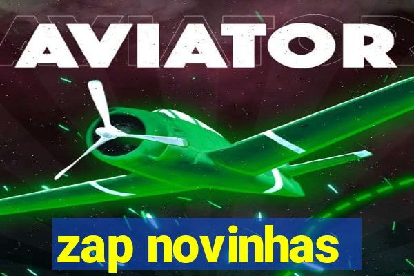 zap novinhas